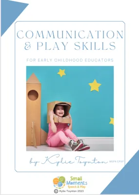Communication & Play Skills for Early Educators