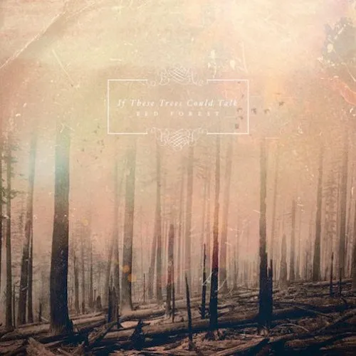 If These Trees Could Talk "Red Forest" CD